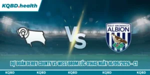 Dự đoán Derby County vs West Brom