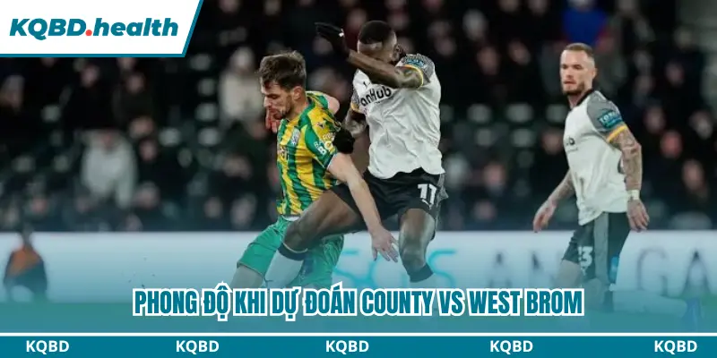 Thông tin phong độ gần đây Derby County vs West Brom